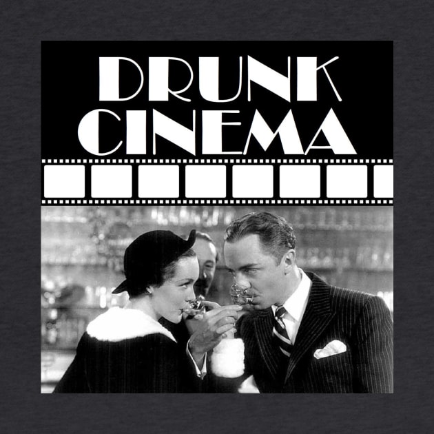 Drunk Cinema by SouthgateMediaGroup